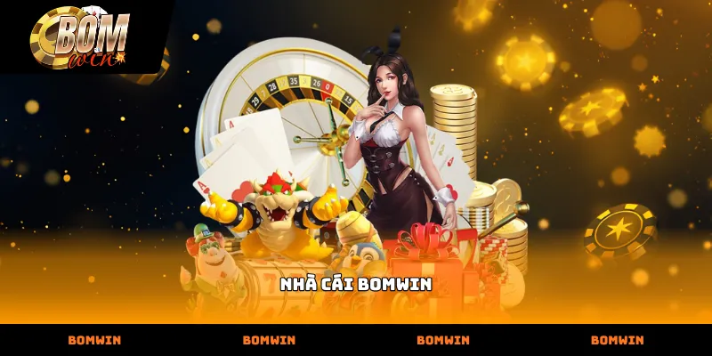 Nhà cái bomwin khẳng định vị thế sân chơi cá cược trực tuyến chuyên nghiệp