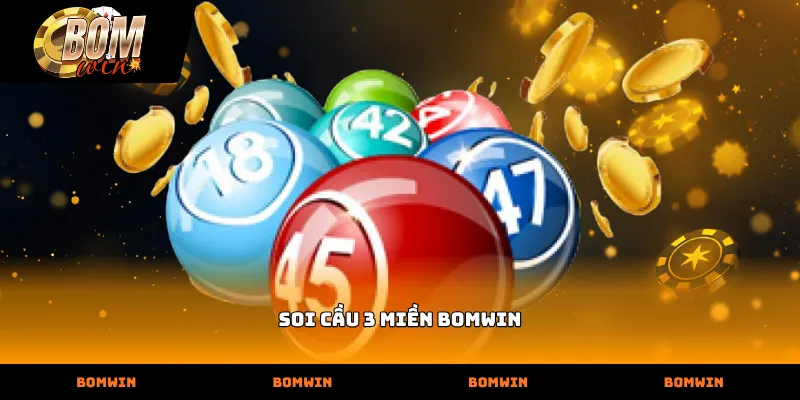 soi cầu 3 miền bomwin đưa ra dự đoán kết quả xổ số Bắc Trung Nam chuẩn xác