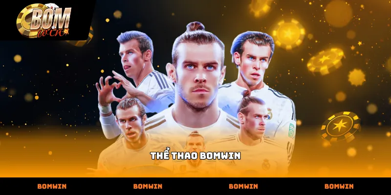 Thể thao bomwin cập nhật bảng tỷ lệ kèo thể thao đa dạng và chính xác nhất